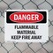 Signmission Flammable Material Keep Fire Away Danger Sign, Plastic, 10in W x 7in L, 2PK OS-2PACK-DS-P-710-L-2350 - alternate 2
